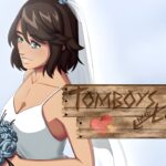 Tomboys Need Love Too