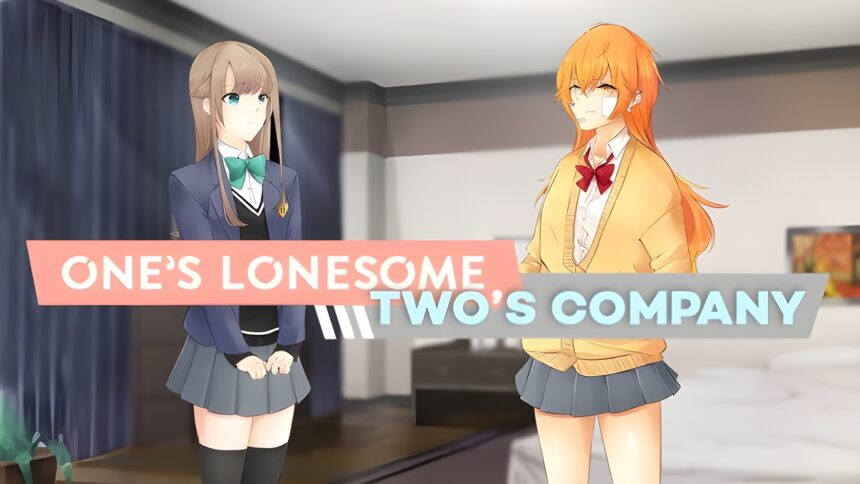 One's Lonesome, Two's Company