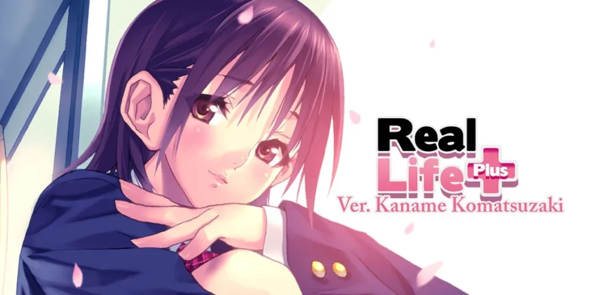 Real Life Plus Ver. Kaname Komatsuzaki