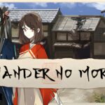 Wander No More