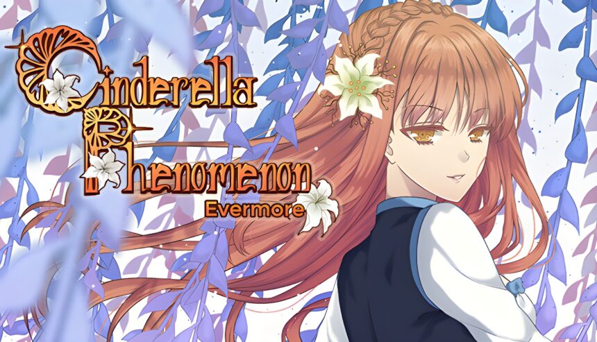 Cinderella Phenomenon Evermore