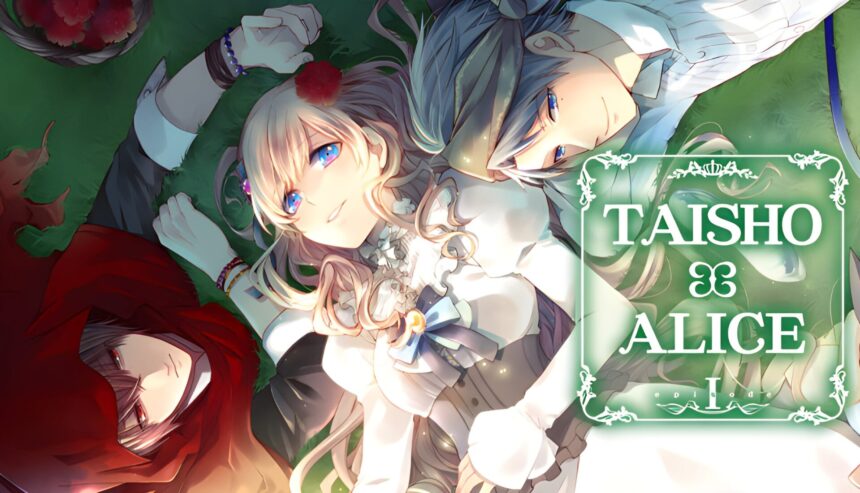 TAISHO x ALICE episode 1