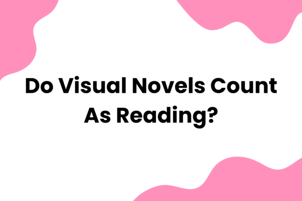 Do Visual Novels Count as Reading