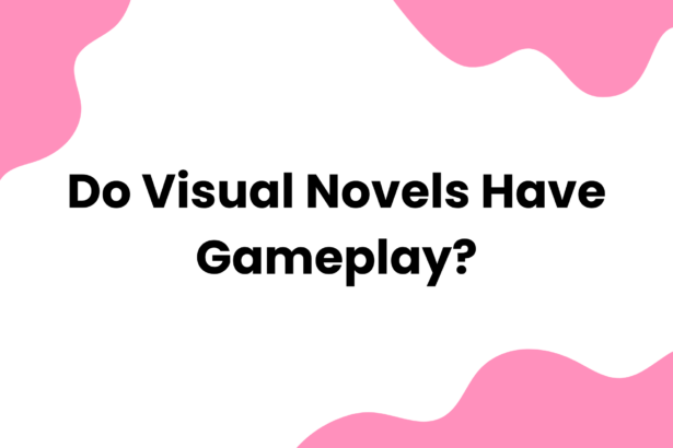 Do Visual Novels Have Gameplay