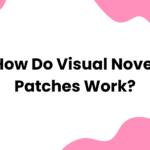 How Do Visual Novel Patches Work