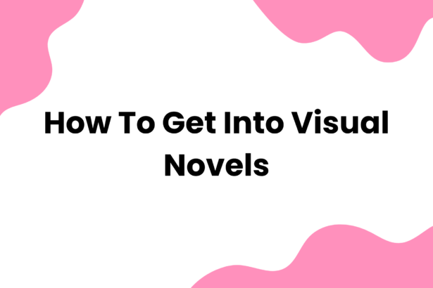 How to Get Into Visual Novels
