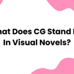 What Does CG Stand For in Visual Novels
