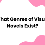 What Genres of Visual Novels Exist